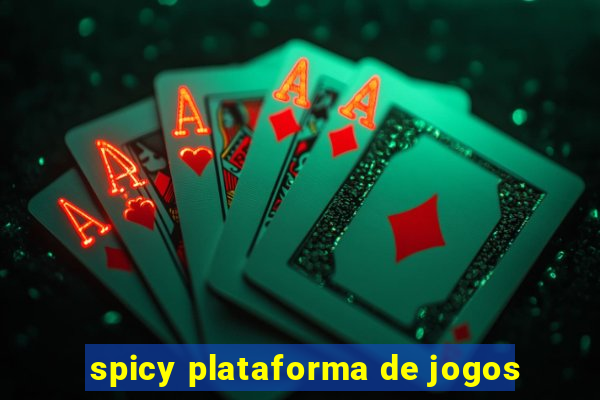 spicy plataforma de jogos